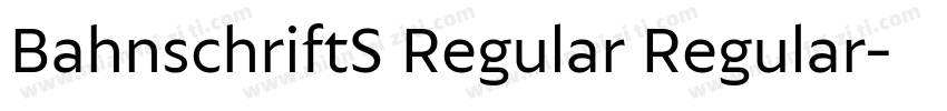 BahnschriftS Regular Regular字体转换